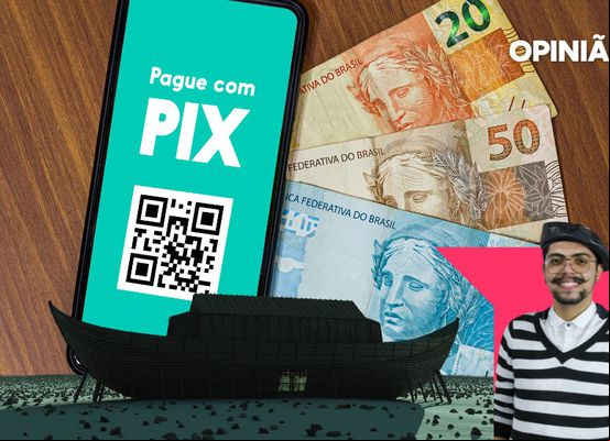 O pix, o imposto e a ilusão da arca de Noé tributária
