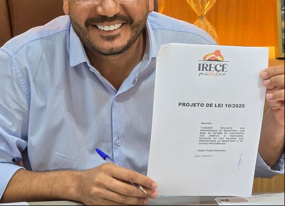 Prefeito de Irecê anuncia reajuste de 14,84% aos professores, valor 100% acima do piso nacional